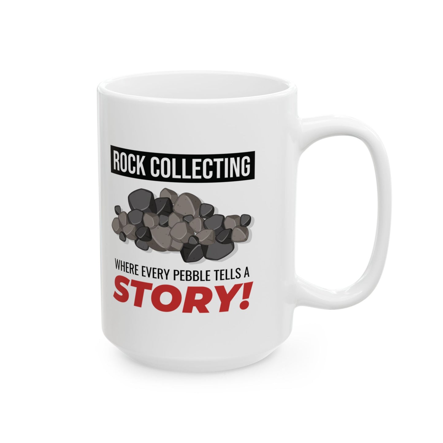 Geologist Mug for Rock Lovers - Pebble Stories