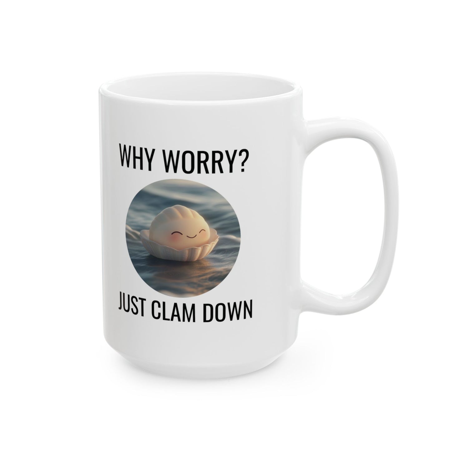 Clam Down Mug, Funny Clam, Relaxing Ocean Gift