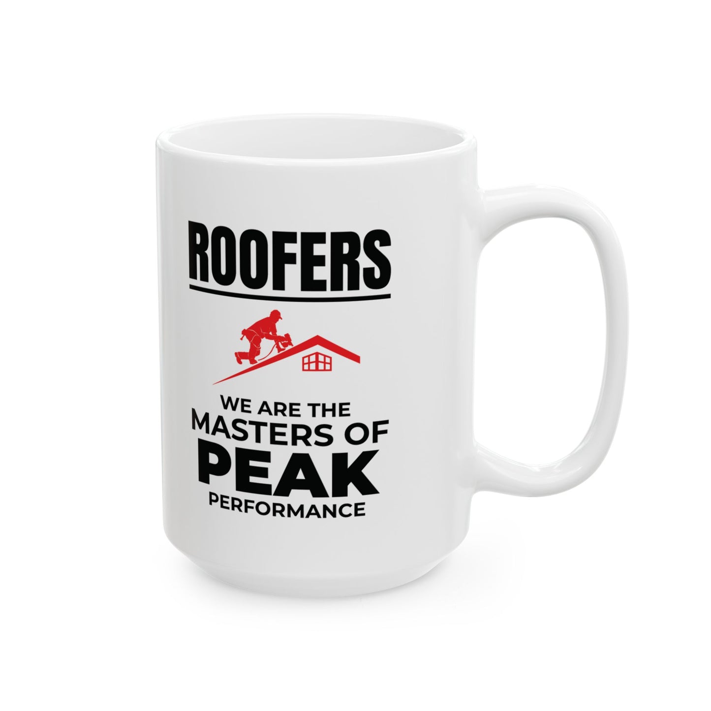 Roofer Mug - Masters of Peak Performance - Roofing Gift Coffee Cup