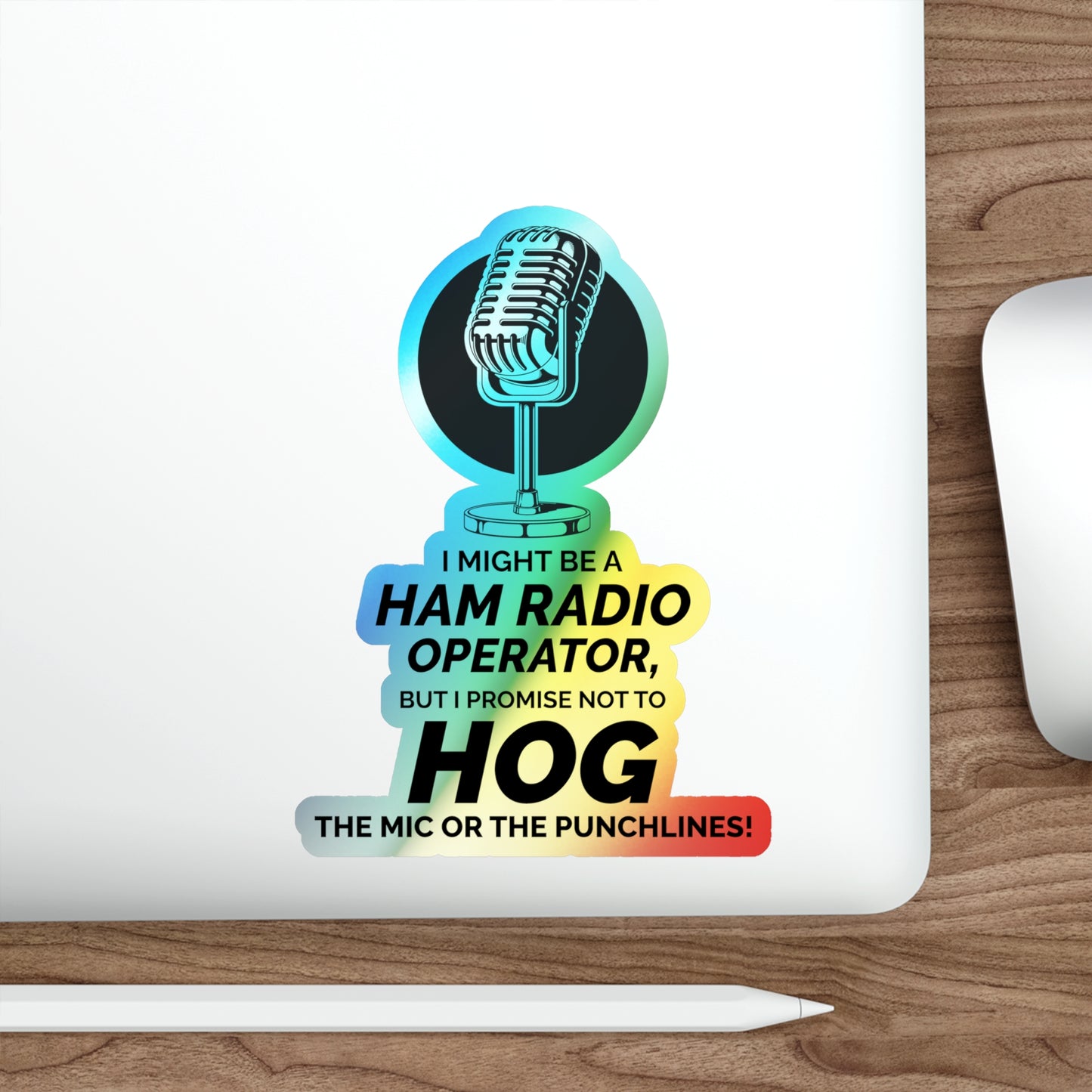 Amateur Ham Radio Operator Stickers Holographic Vinyl Decal - QSO Etiquette & Radio Humor