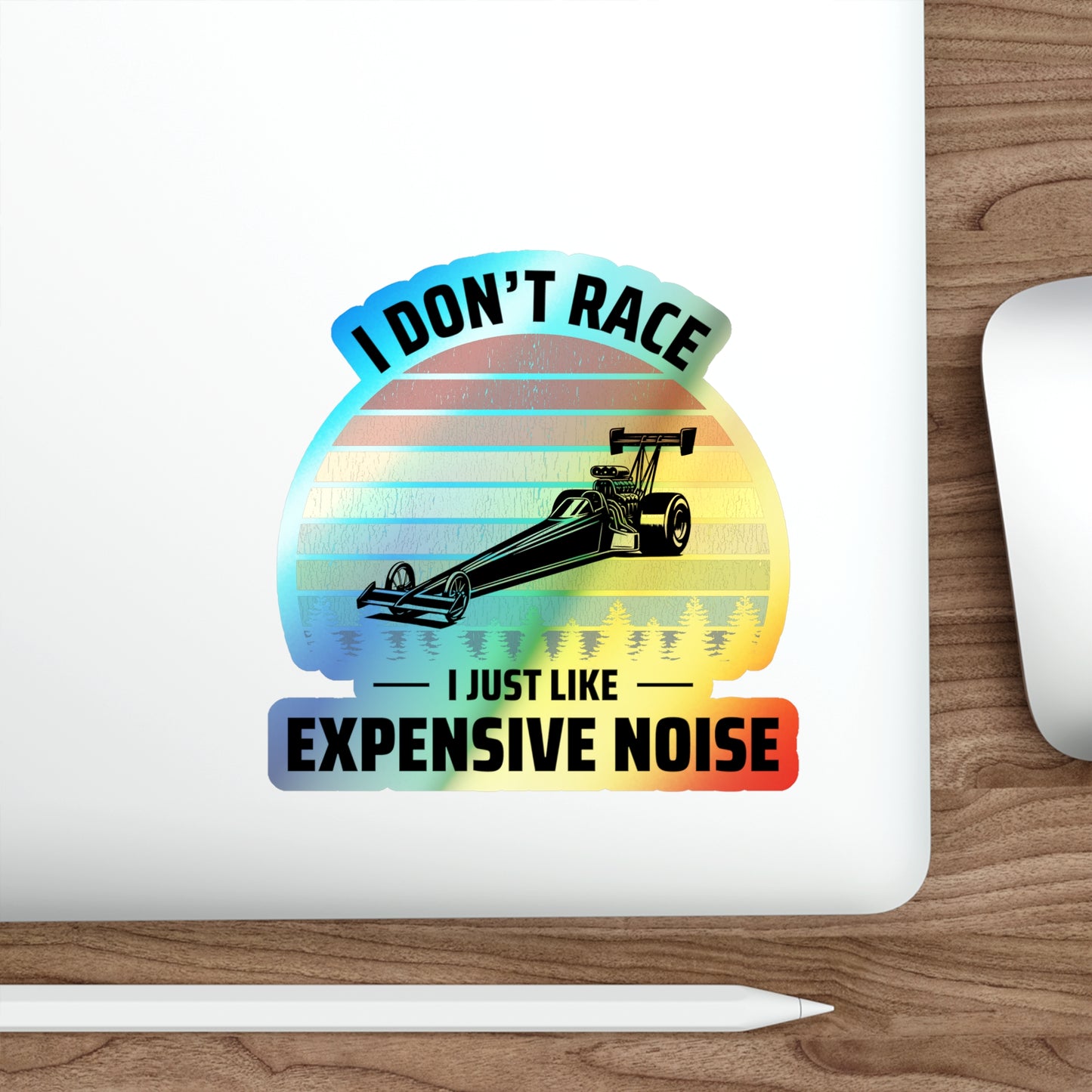 Dragster Drag Racing Hologrpahic Stickers Vinyl – Loud Engine Humor for Race Fans and Speed Addicts