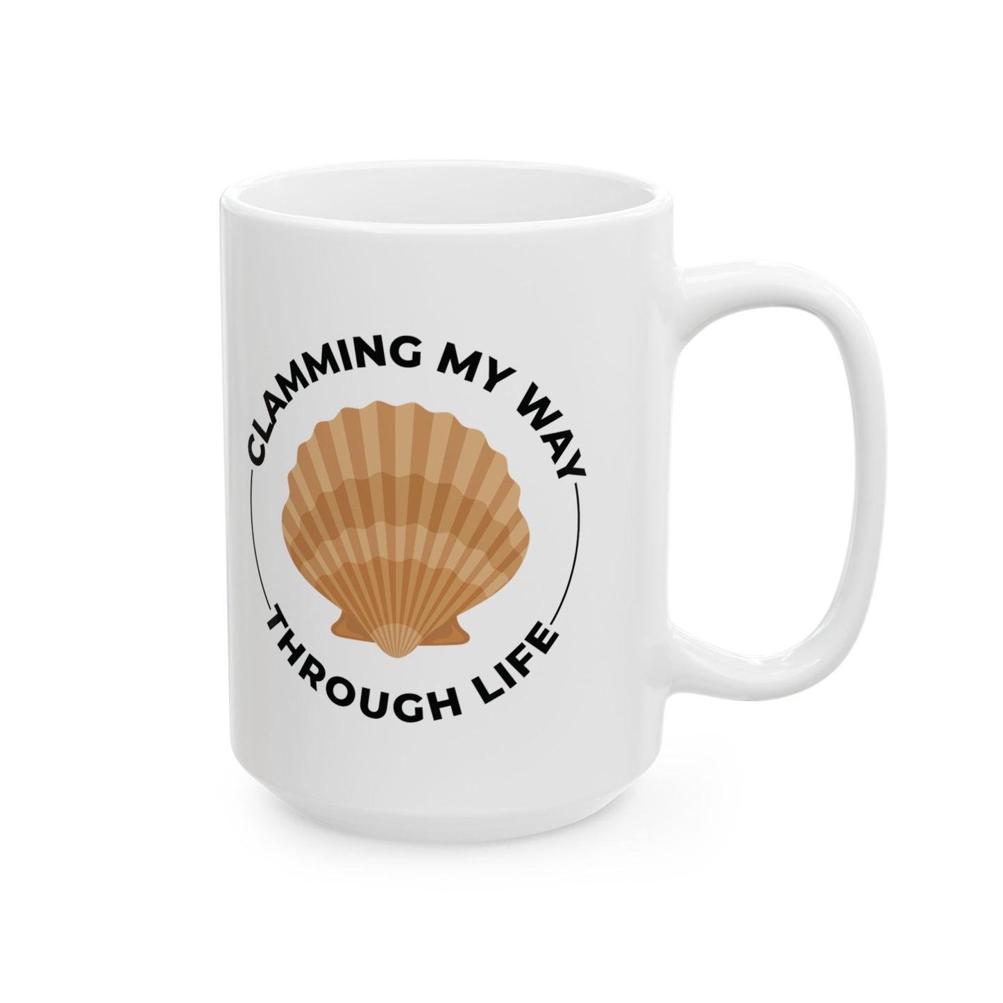 Clamming Life Mug, Funny Clam Quote, Ocean Lover Gift