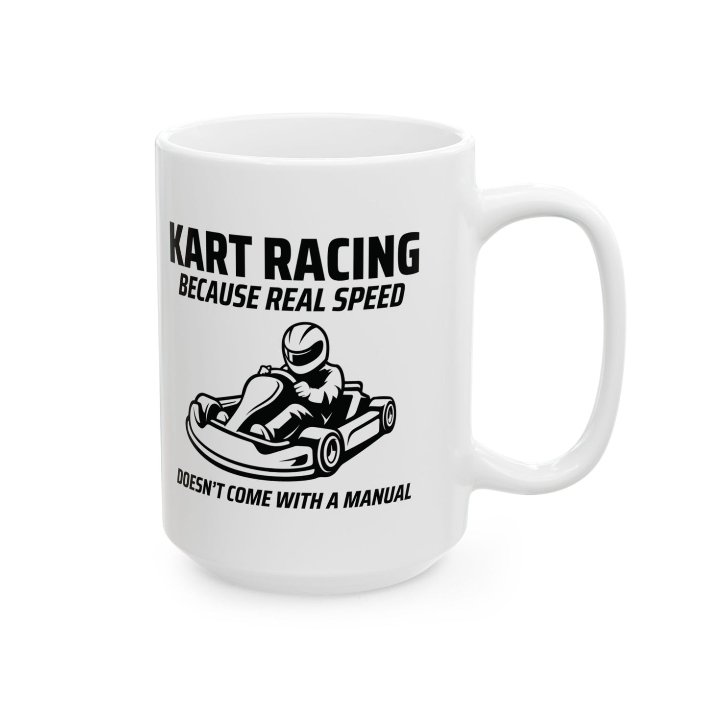 Go Kart Racing Mug - For Speed Enthusiasts & Karting Fans