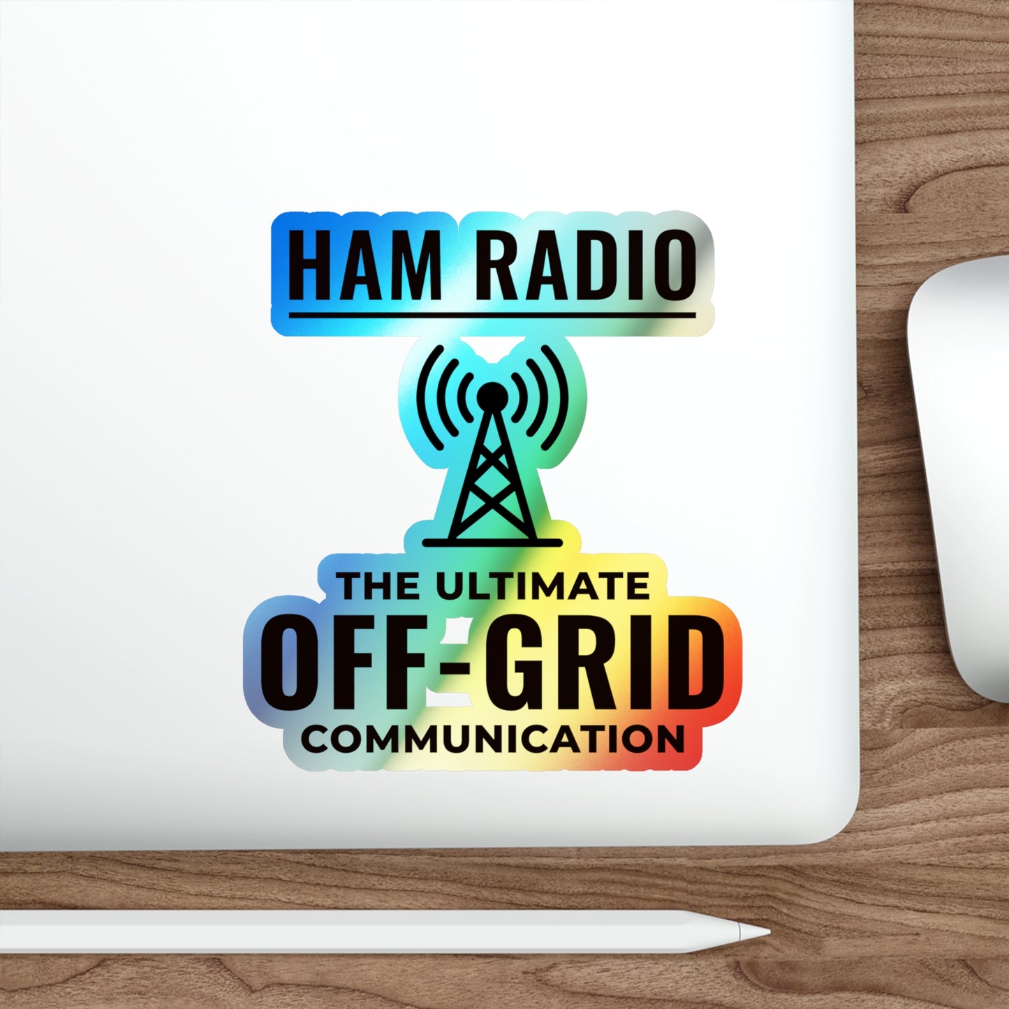 Amateur Ham Radio Operator Stickers Holographic Vinyl Decal - Off-Grid Comms & Field Radio