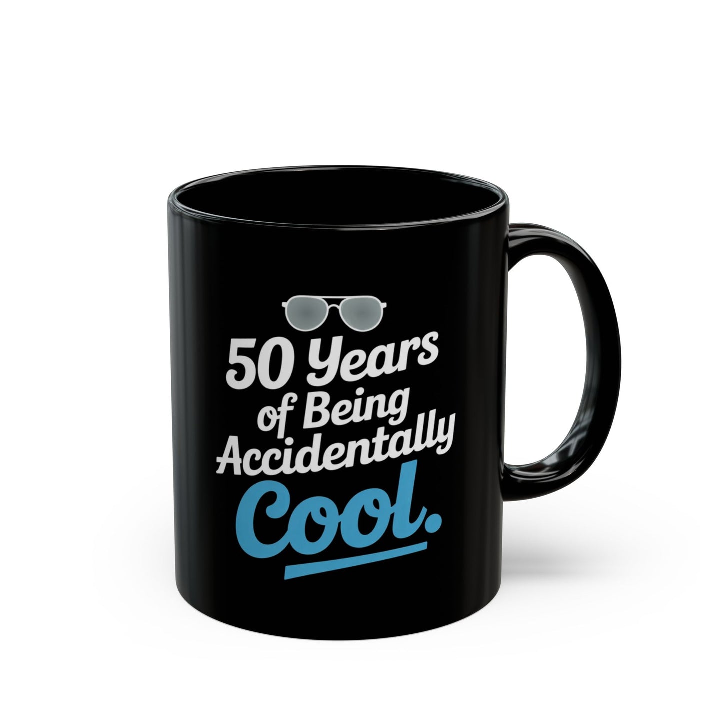 Funny 50th Birthday Mug - 'Accidentally Cool' Ceramic Cup for Milestone Celebrations, 11oz
