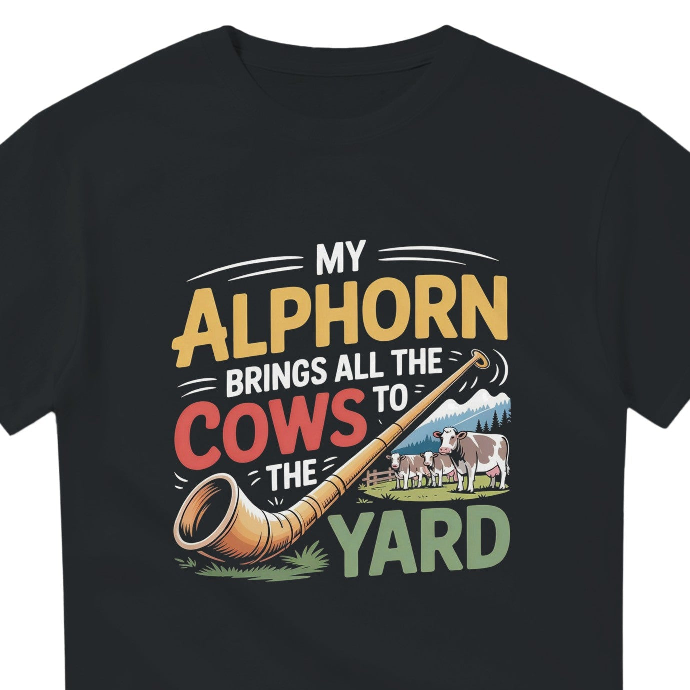 Alphorn Brings All Cows T-Shirt