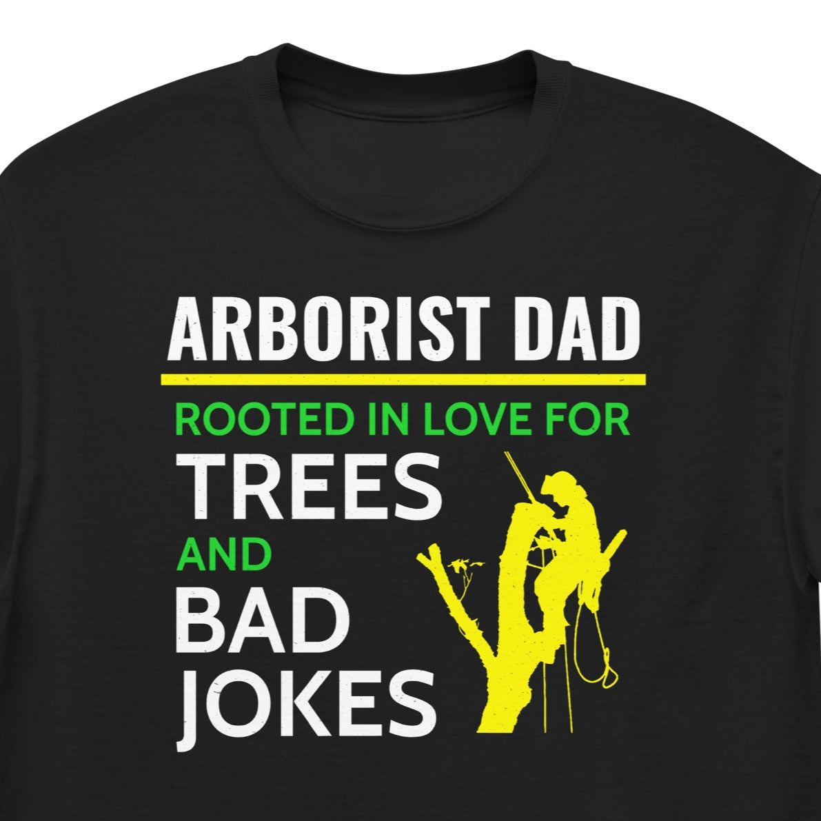 Arborist Dad Shirt