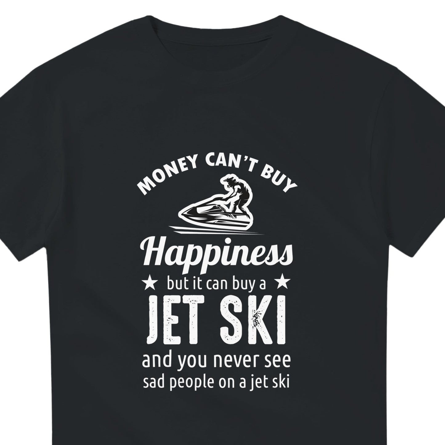 Funny Jet Skiing T-Shirt | Money Can't Buy Happiness