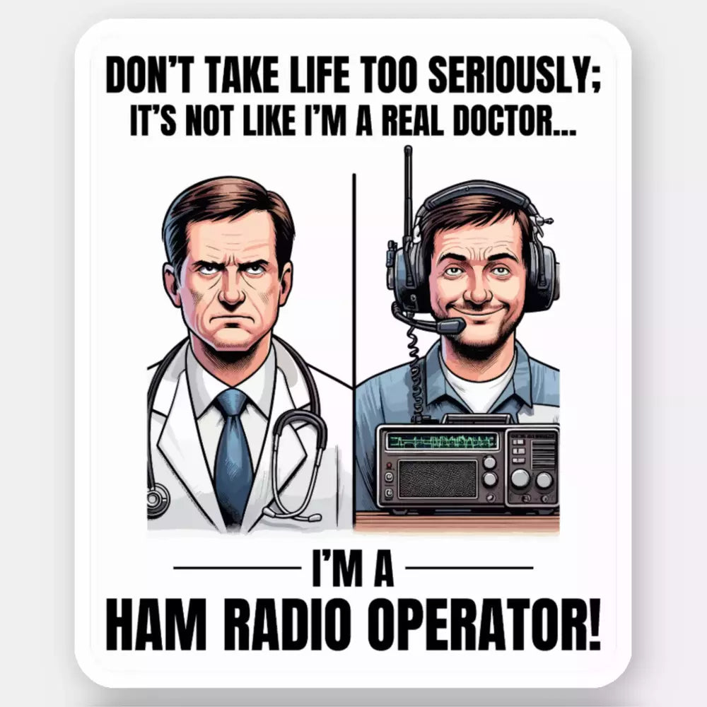 Ham Radio Operator Funny Sticker