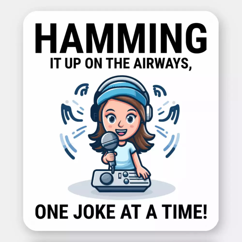 Ham Radio Operator Funny Sticker