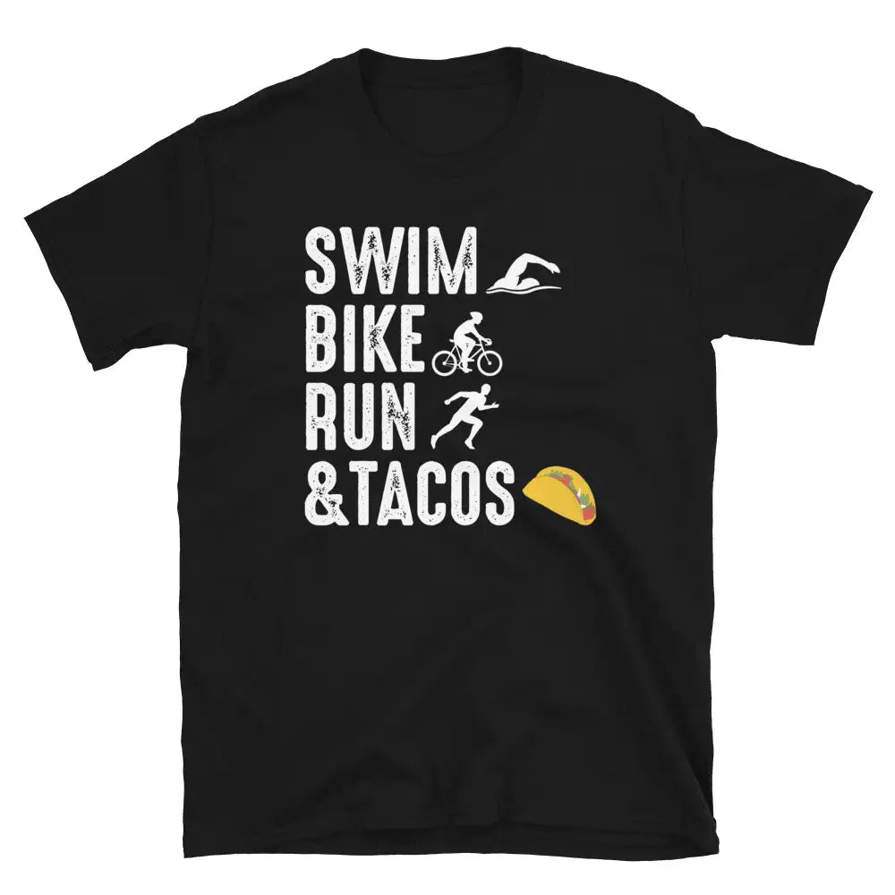 "Swim, Bike, Run, & Tacos" Triathlon T-Shirt