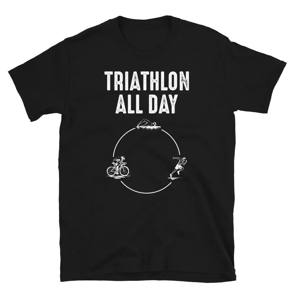 "Triathlon All Day" T-Shirt