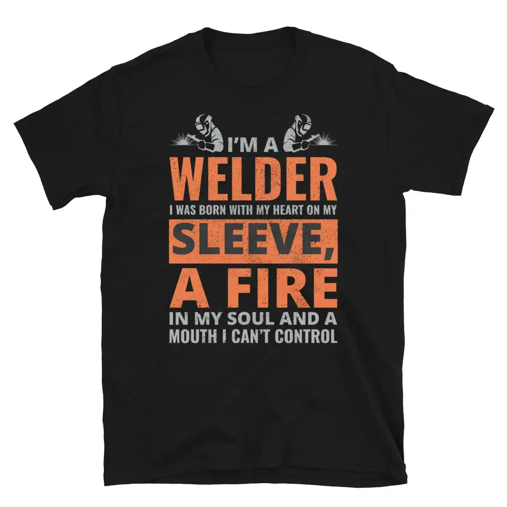 Welder Welding Weld Funny T-Shirt