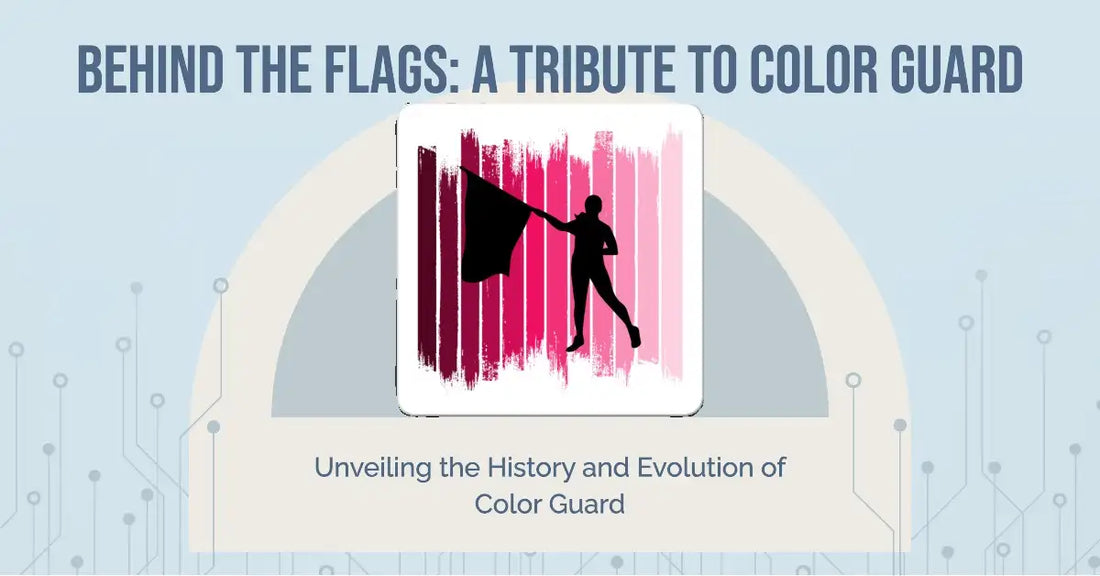 Unveiling the History and Evolution of Color Guard | Behind the Flags ...