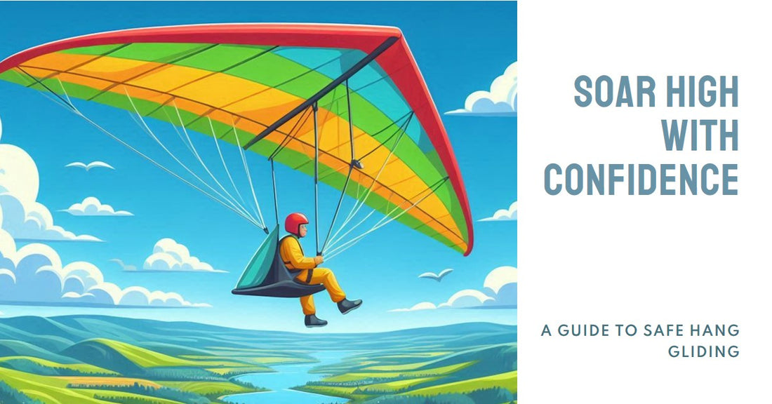 Safety Tips for Hang Gliding Enthusiasts: A Comprehensive Guide