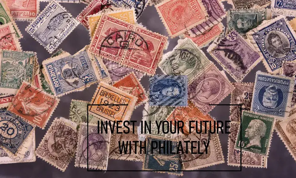 Stamp Collecting as an Investment Building Wealth Through Philately
