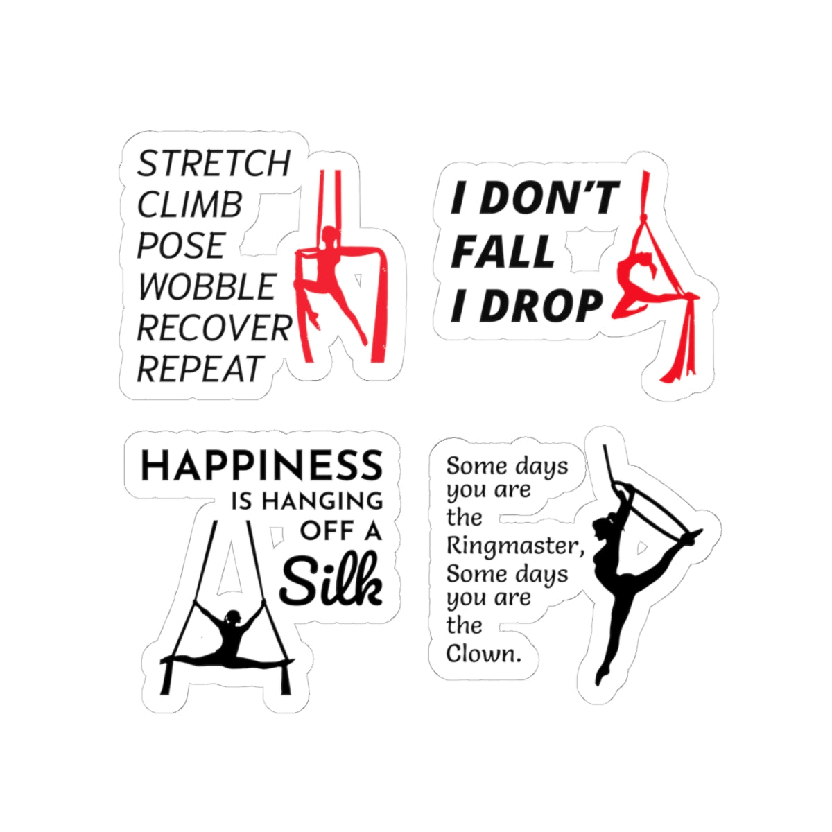 Aerial Silk Sticker Pack – 4 PCS Funny I Drop Happiness Hanging Ringmaster Decal Set for Aerialists Dancers