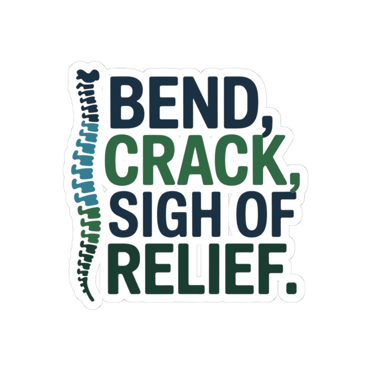 Chiropractic Relief Sticker - Funny Chiropractor Vinyl Decal for Back Pain, Adjustments, and Wellness