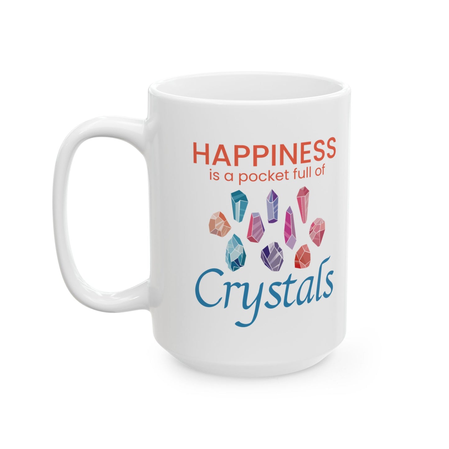 Rock Collector Mug Happiness Crystal Collection Mineralogy Enthusiast Gift