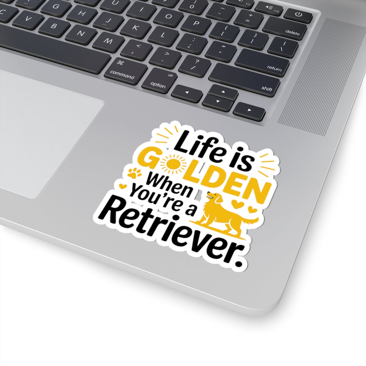 Golden Retriever Quote Sticker - Inspirational Dog Lover Vinyl Decal for Pet Owners