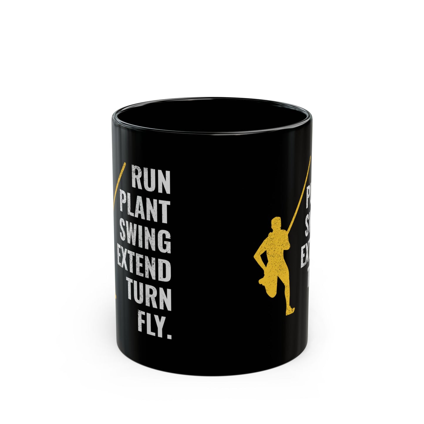 Pole Vault Mug Black – RUN PLANT SWING Technique for Jumpers Field Event Enthusiasts 11oz