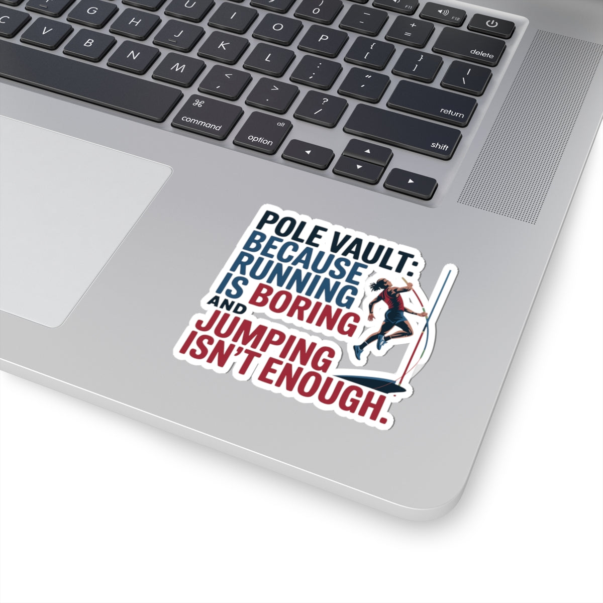 Pole Vault Sticker – Funny Athletic Decal for Competitive Vaulters & Sports Enthusiasts