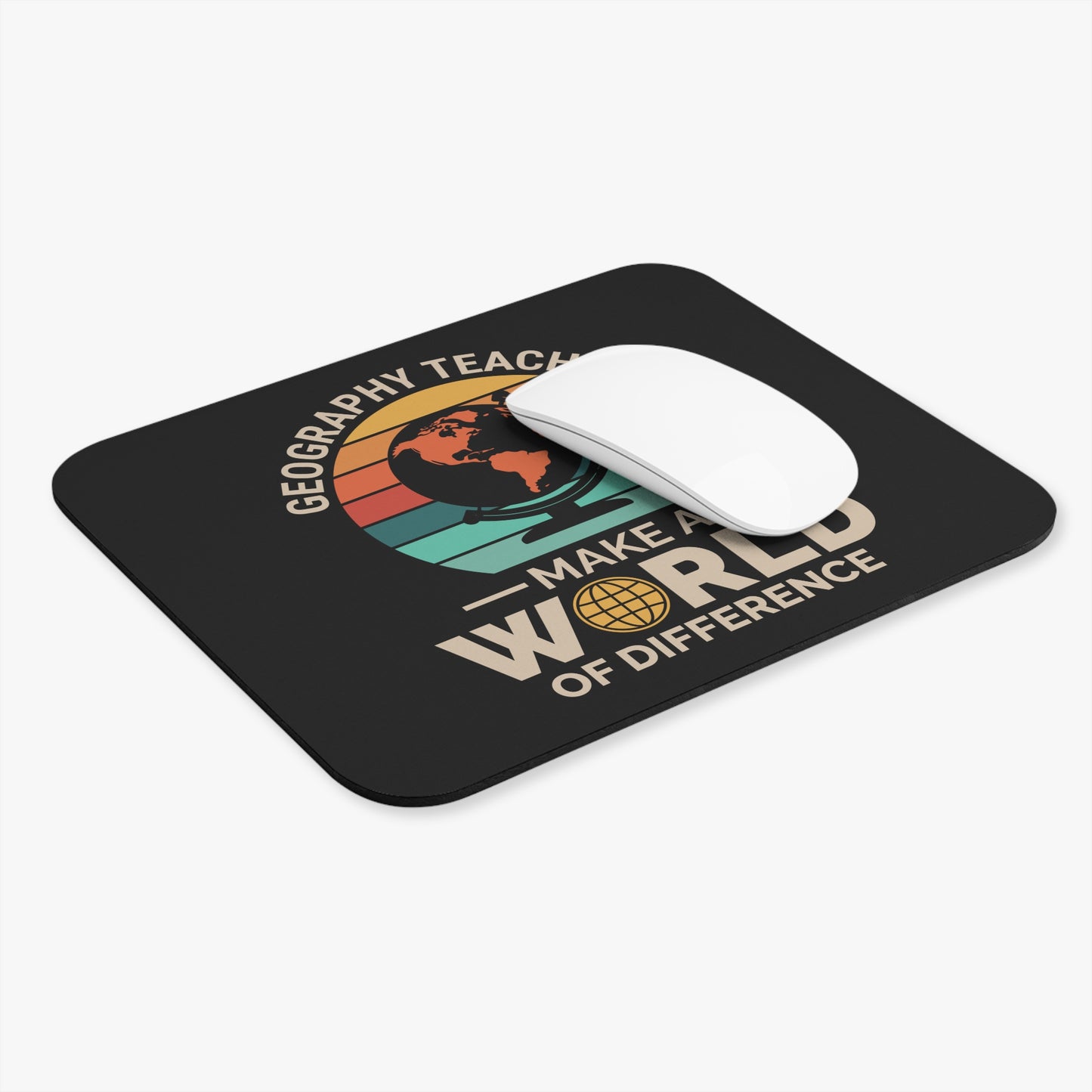 Inspiring Geography Teacher Mouse Pad - Educational Classroom Non-Slip Rubber Base for Educators