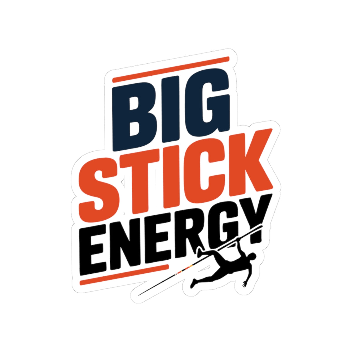 Pole Vault Sticker – Funny Bold Graphic Decal for Track and Field Athletes, Pole Vaulters & Coach Fans