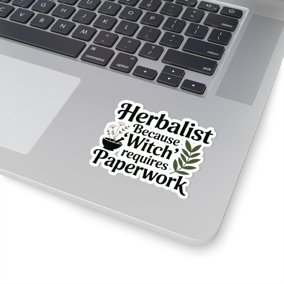 Herbalist Humor Sticker - Professional Plant Magic Vinyl Decal for Herbalists, Certified Practitioners