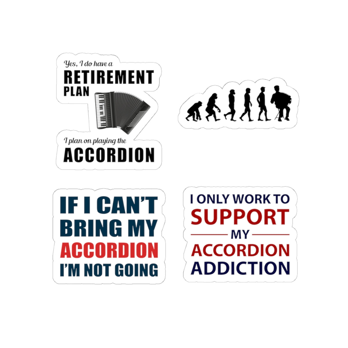 Accordion Sticker Pack – 4 PCS Funny Retirement Plan Addiction Evolution Decal Set for Musicians Players