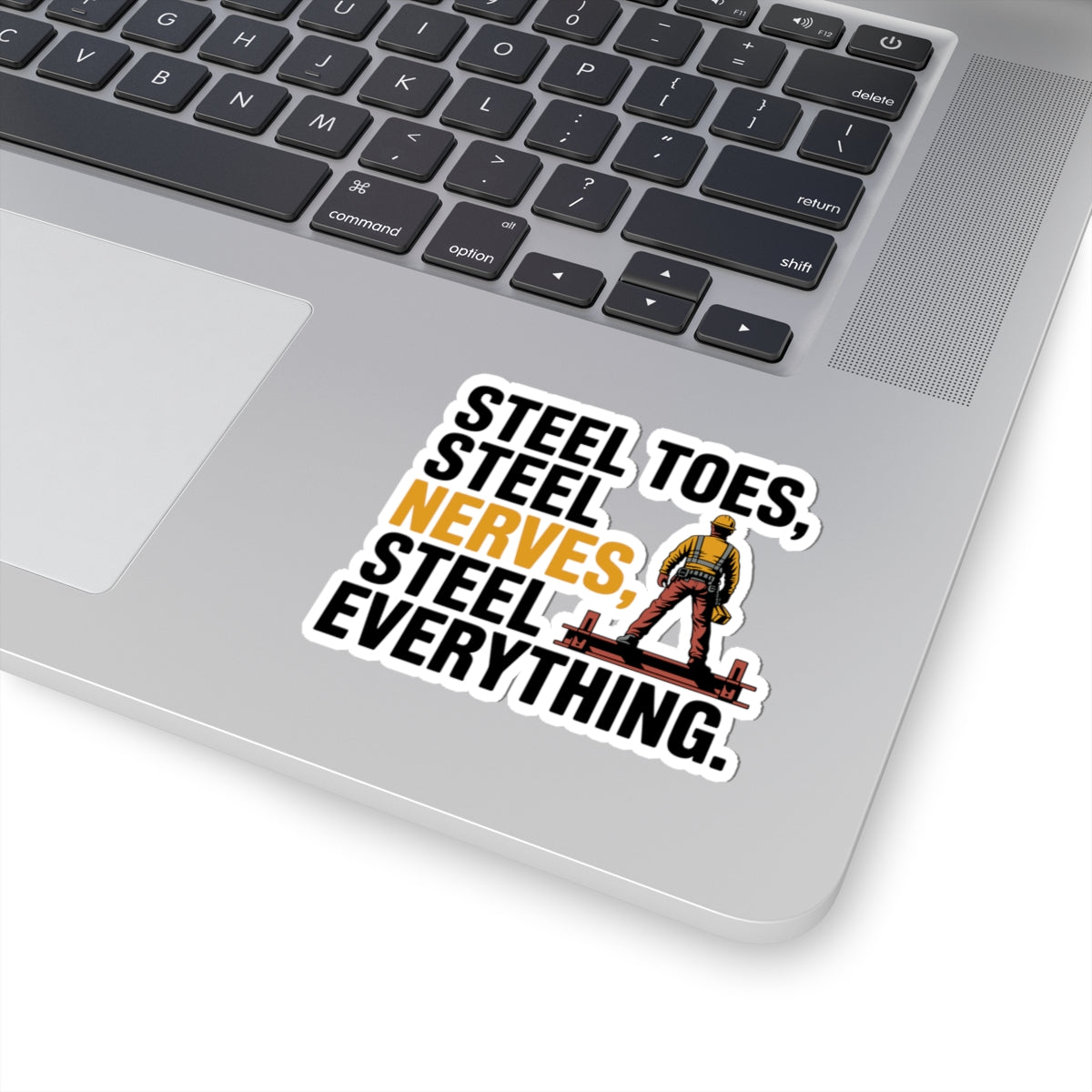 Structural Steel Sticker - Steel Everything Vinyl Decal for Ironworkers & Erectors