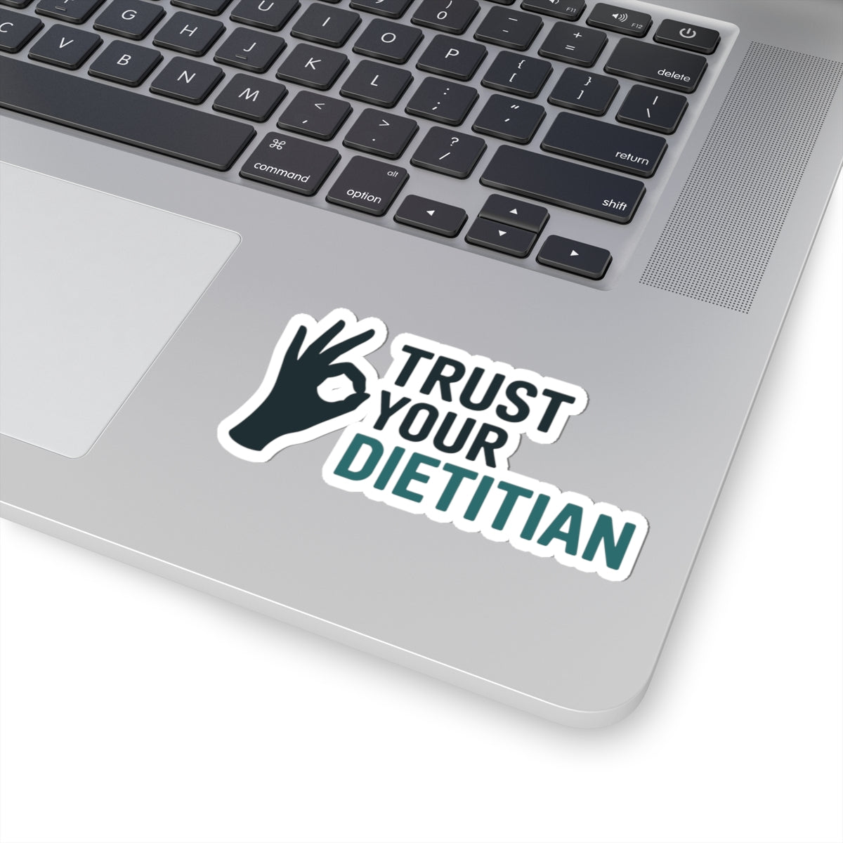 Trust Your Dietitian Sticker - Professional Guidance Vinyl Decal for Registered Dietitians, Nutritionists