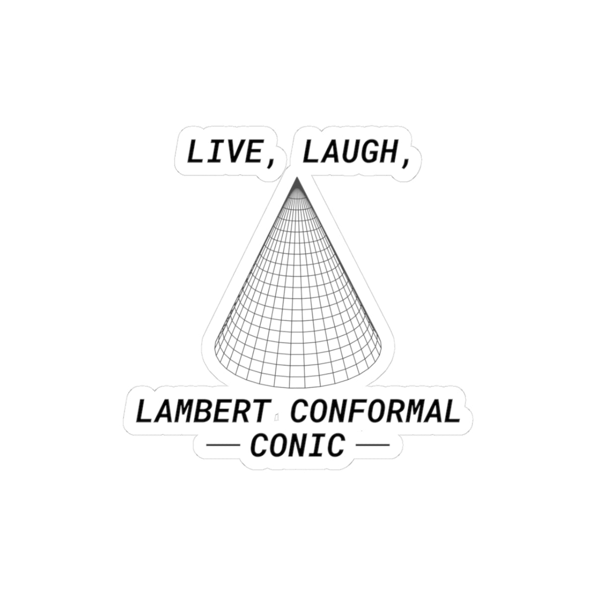 Geeky Map Projection Sticker - Lambert Conformal Conic Humor Vinyl Decal for Cartography Nerds & GIS Analysts