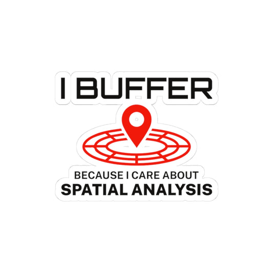 "GIS Buffer Sticker - Spatial Analysis Vinyl Decal for Geospatial Nerds & Mappers"