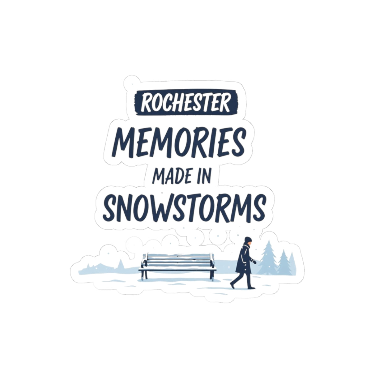 Rochester Winter Sticker - Snowstorm Nostalgia Vinyl Decal for Lake Effect Veterans