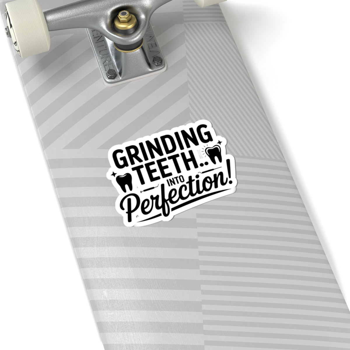 Grinding Teeth Into Perfection Sticker - Dental Lab Pride Vinyl Decal for Crown & Ceramic Technicians