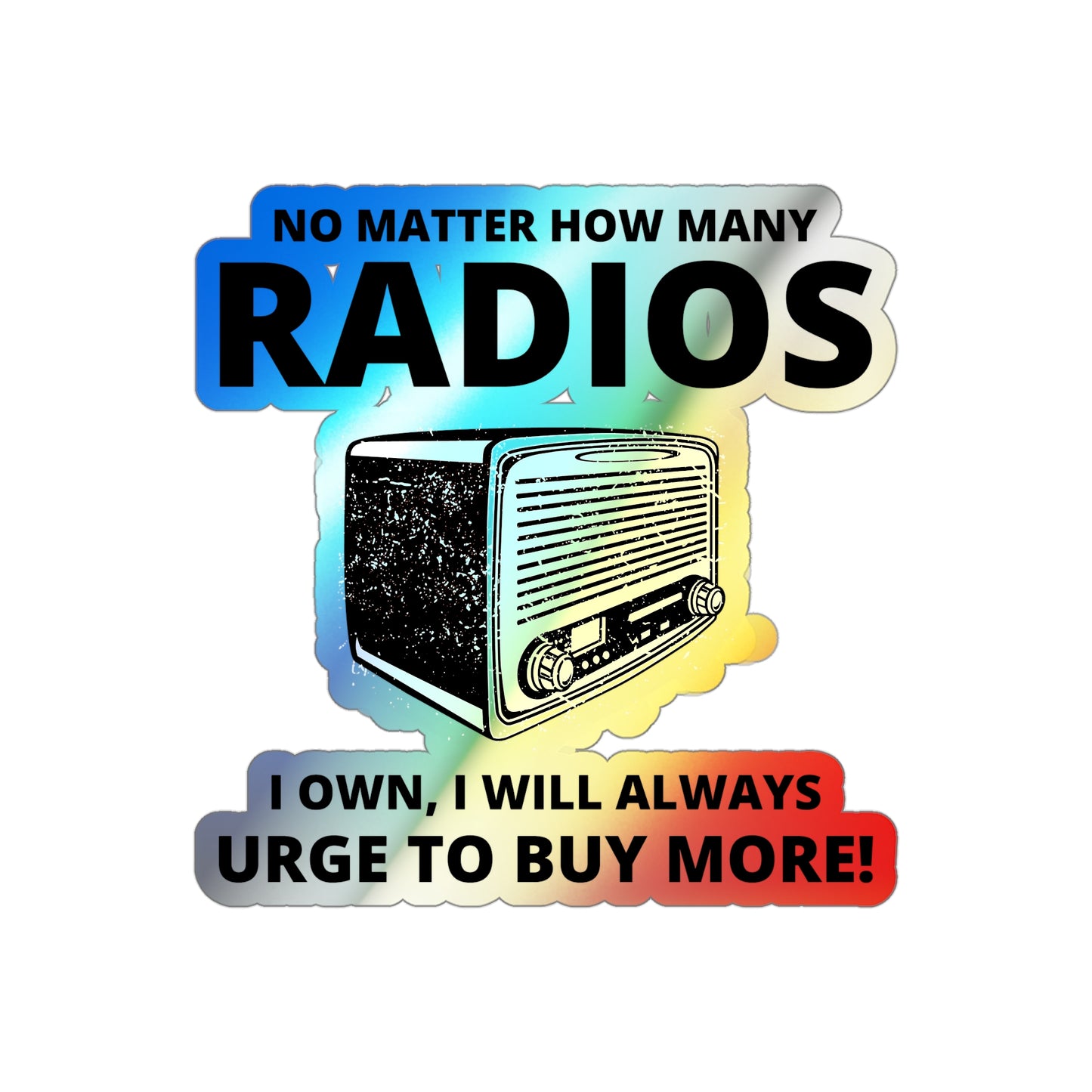 Amateur Ham Radio Operator Stickers Holographic Vinyl Decal - Radio Collector & Gear Addict