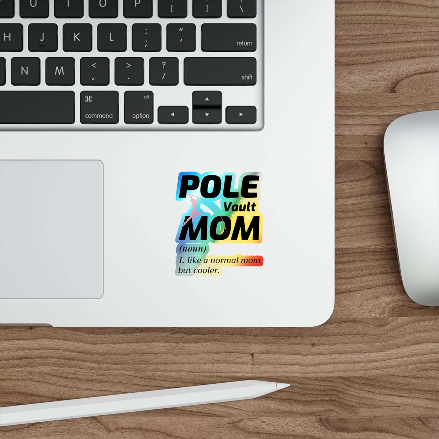Pole Vault Mom Sticker Holographic Vinyl - Proud Vaulting Mom Track & Field Decal for Sports Parents