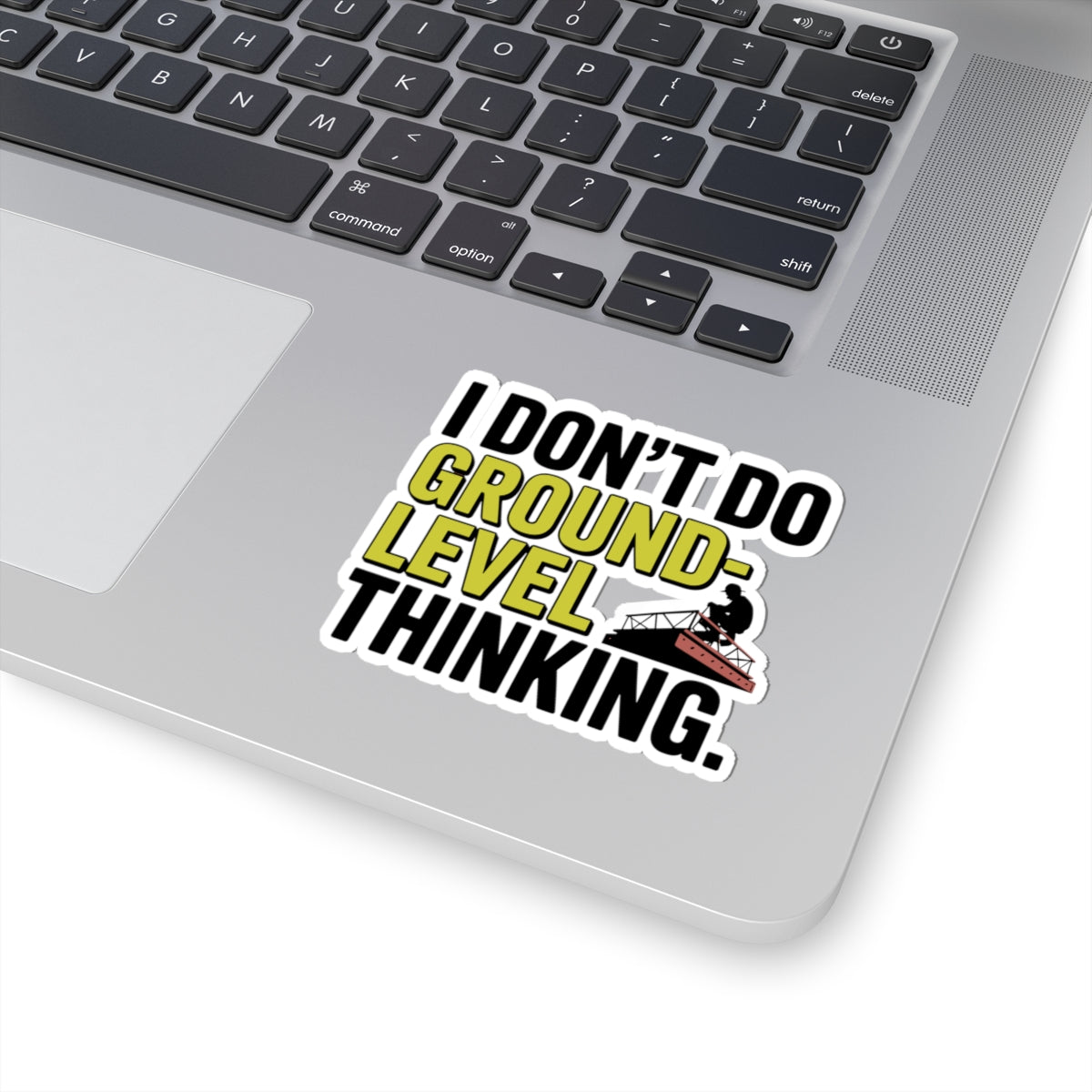 Structural Steel Sticker - Elevated Thinking Vinyl Decal for Ironworkers & Erectors