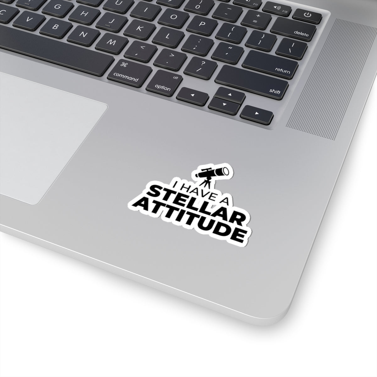 Stellar Attitude Sticker - Astronomy Humor Vinyl Decal for Space Lovers & Scientists