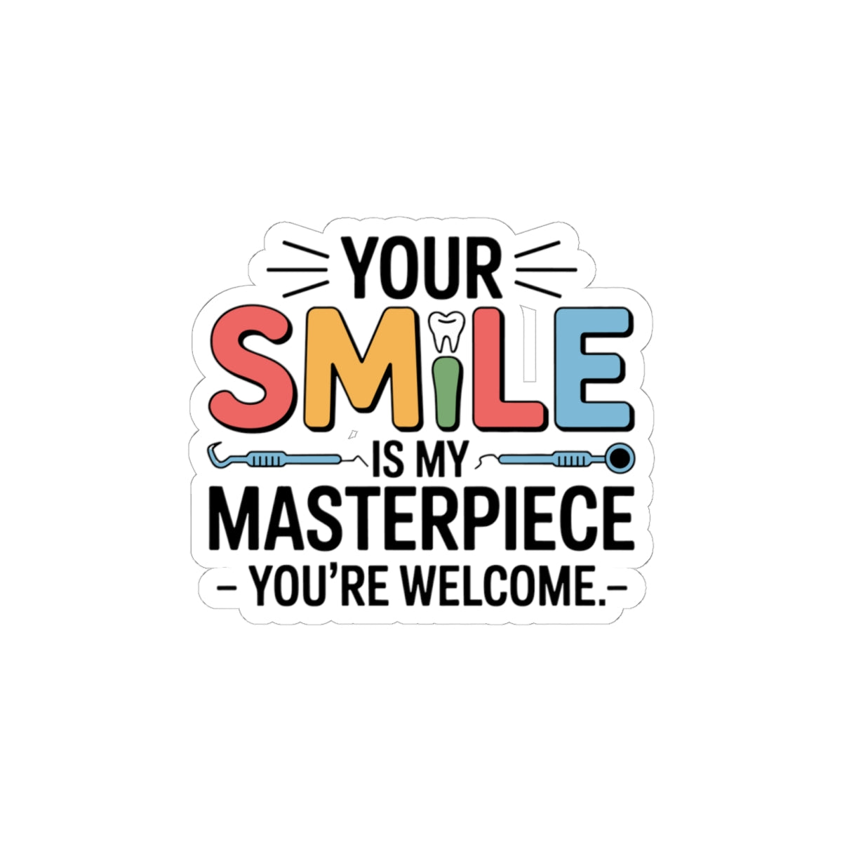 Dental Lab Pride Sticker - Smile Designer Vinyl Decal for Prosthetic Technicians