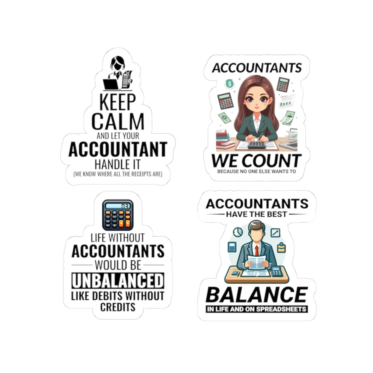 Accountant Sticker Pack – 4 PCS Funny We Count Unbalanced Decal Set for Accountants CPAs Finance Pros
