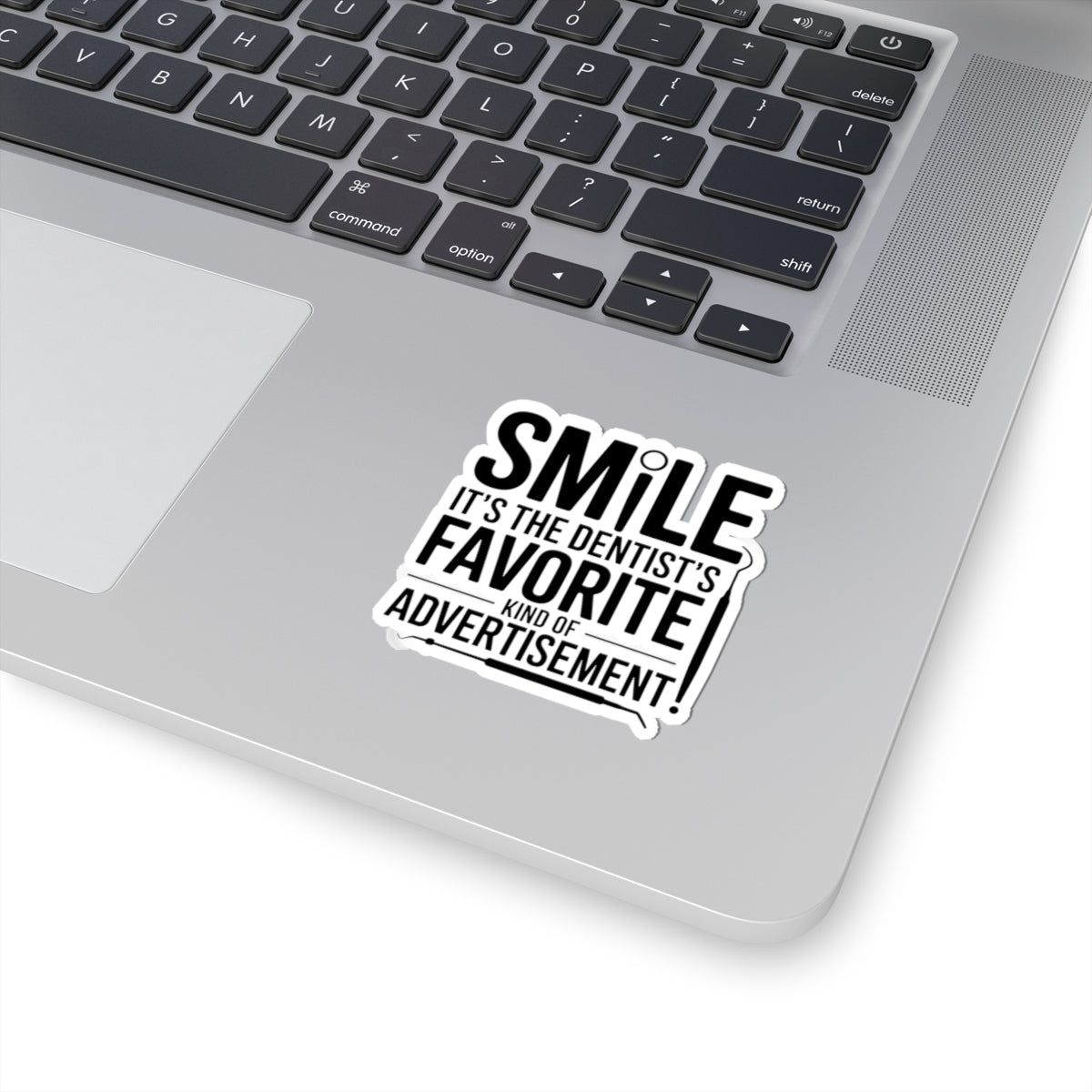 Dentist Advertisement Sticker - Smile Vinyl Decal for Dental Offices