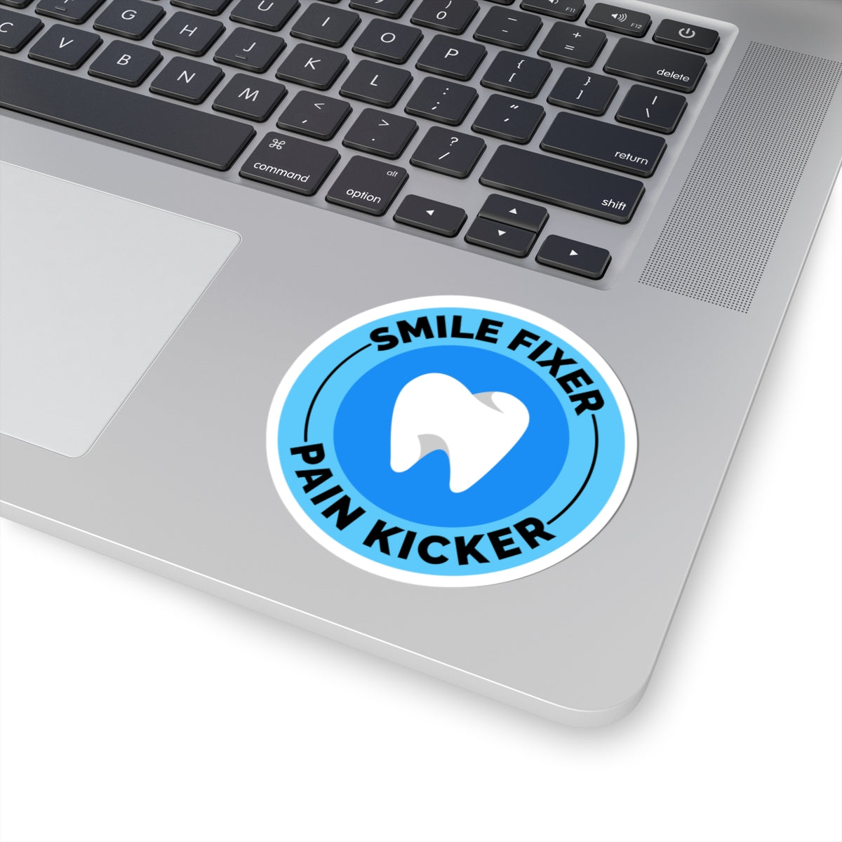 Dentist Motivational Sticker - Smile Fixer Vinyl Decal for Dental Professionals