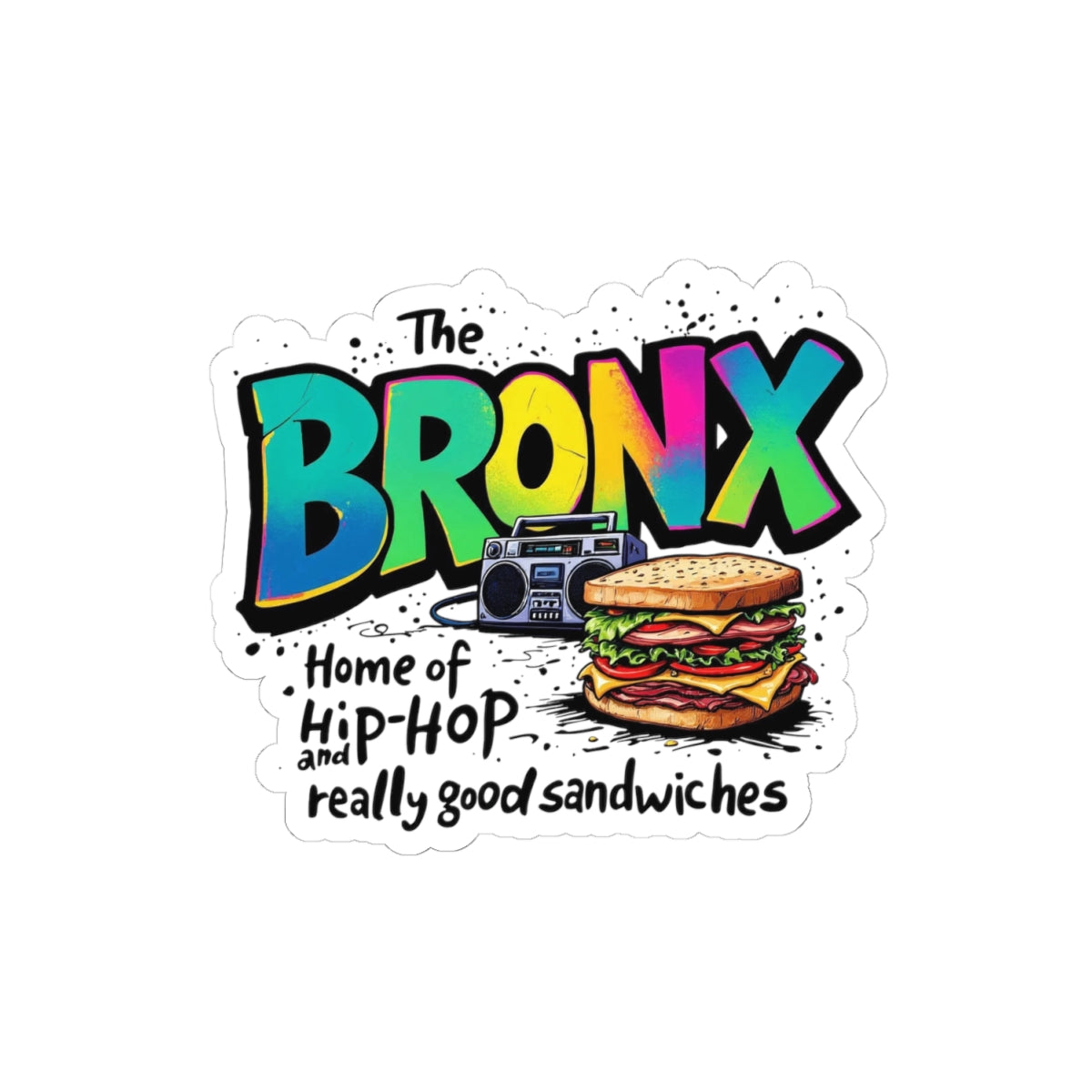 Bronx Hip-Hop Sticker - Bodega Sandwich Vinyl Decal for NYC Culture Lovers