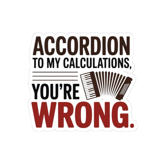 Accordion Player Sticker – Funny Math Pun Decal for Musicians, Band Geeks