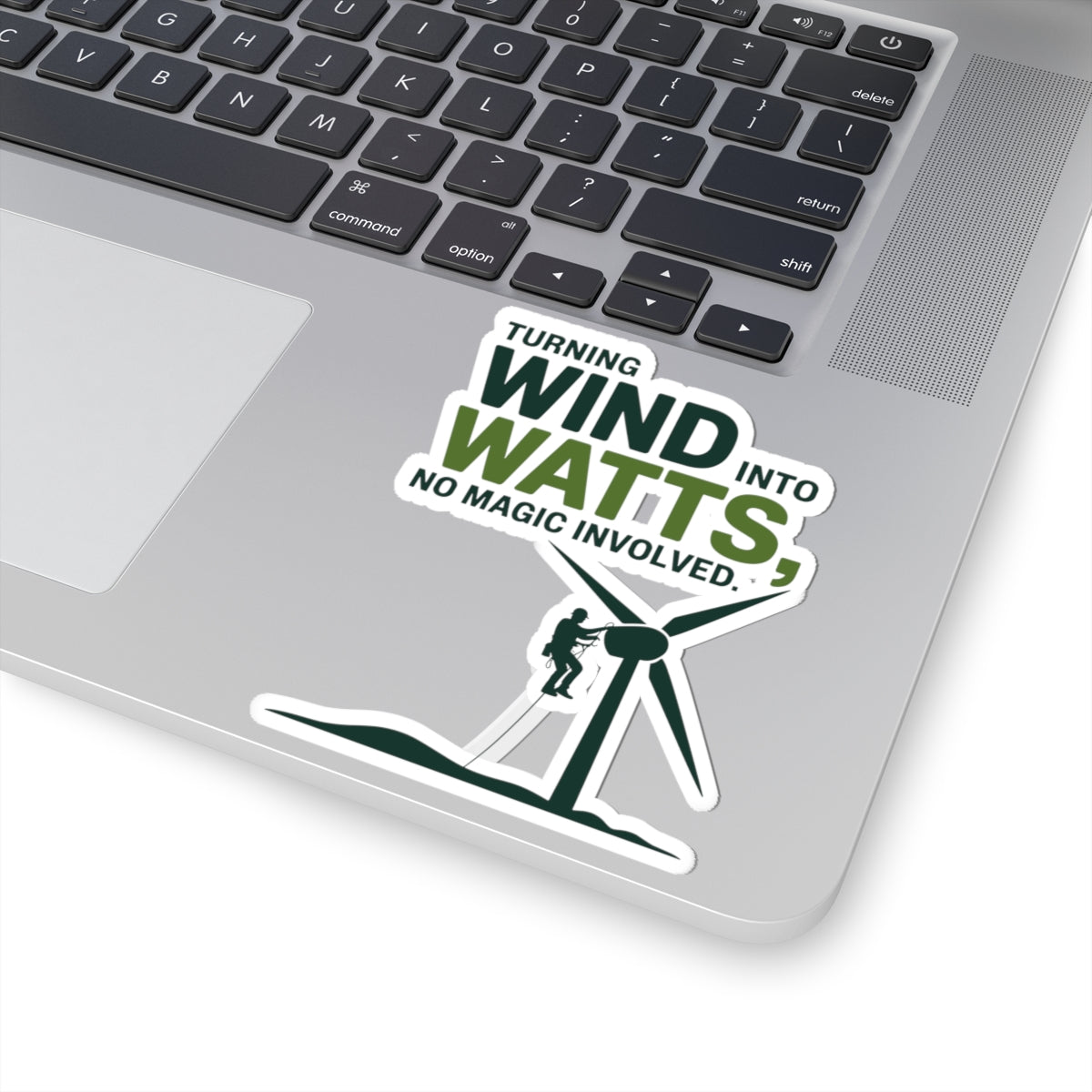 Wind Turbine Tech Sticker - Turning Wind Into Watts Vinyl Decal for Technicians
