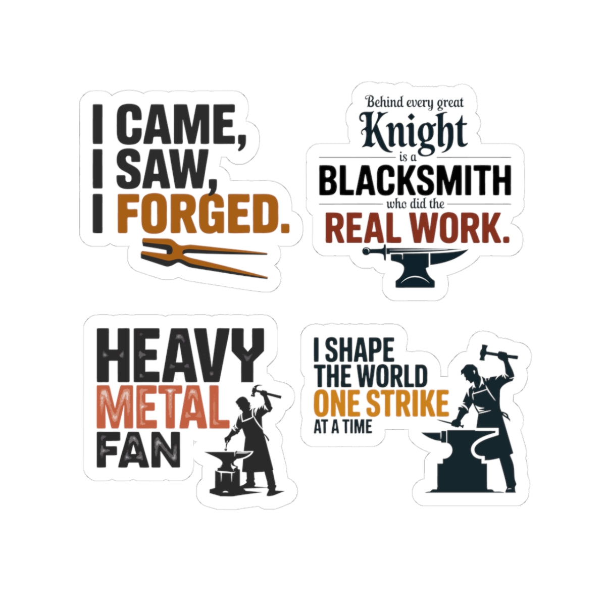 Blacksmith Sticker Pack – 4 PCS Bold Forge Tongs Anvil Quote Decals for Ironworkers Bladesmiths Smiths