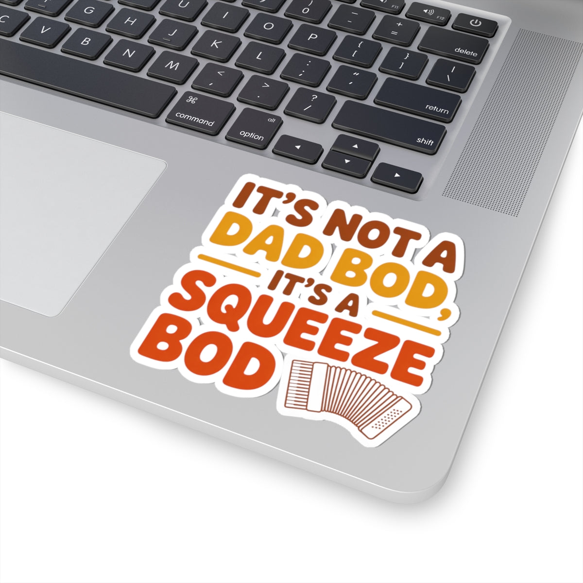Squeezebox Sticker – Dad Bod Parody Decal for Accordionists, Polka Band Members