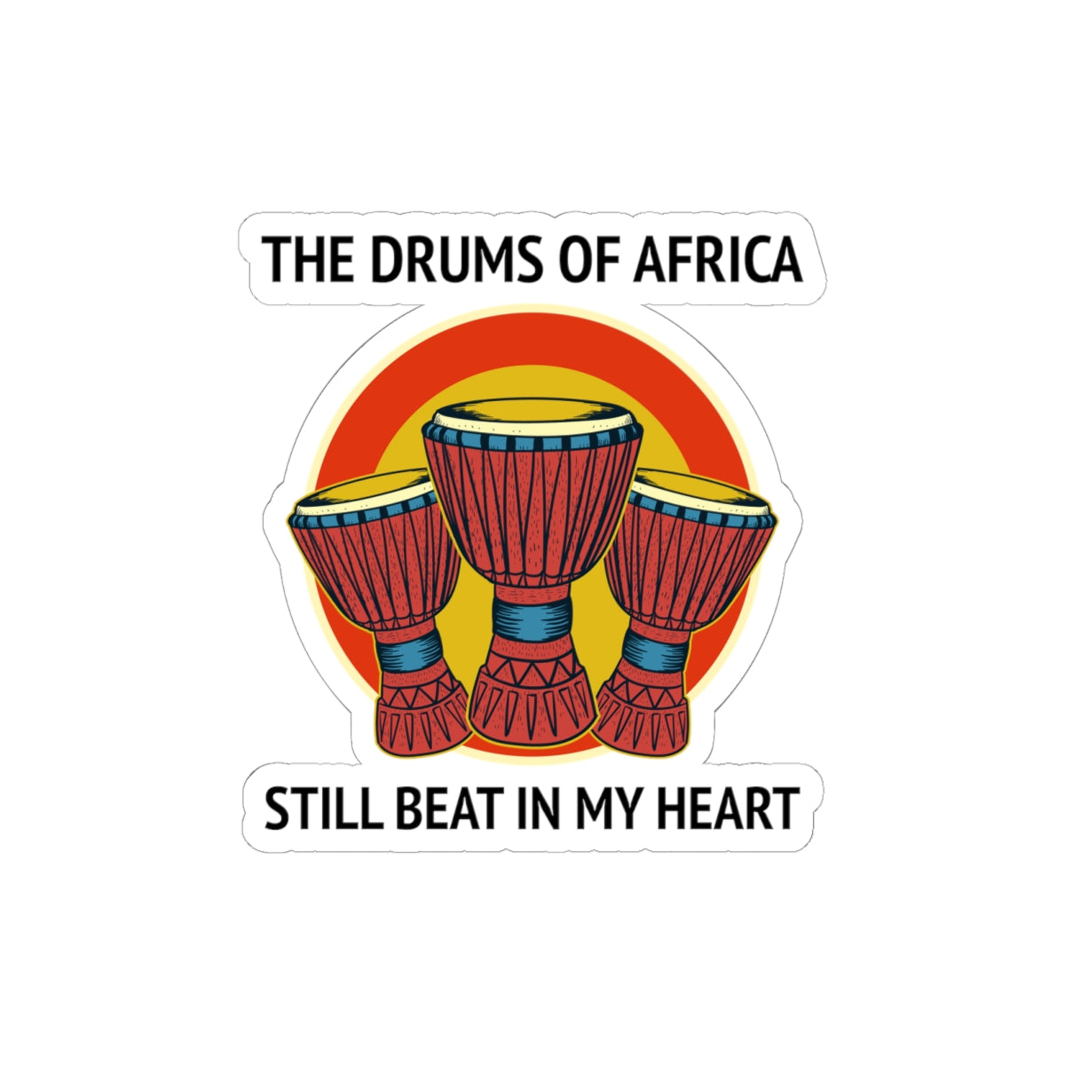 African Drums Heartbeat Sticker - Djembe Passion Vinyl Decal for Percussionists & World Music Lovers